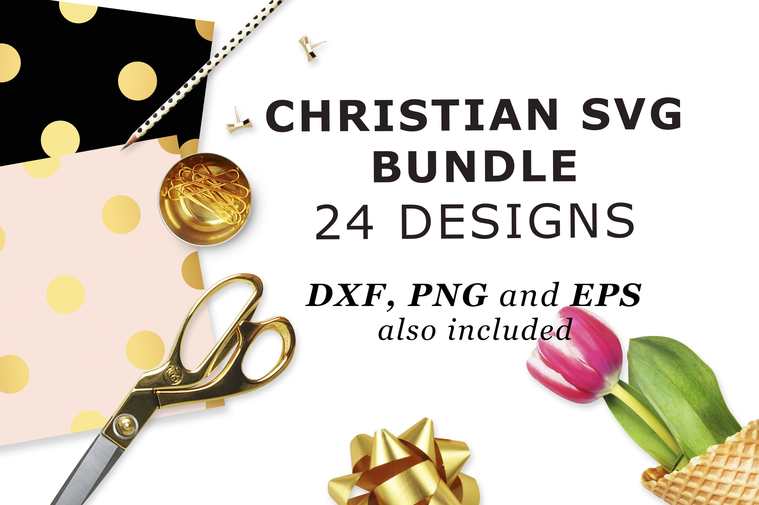 Christian Bundle Cutting Files for Creative Faith-Based Projects