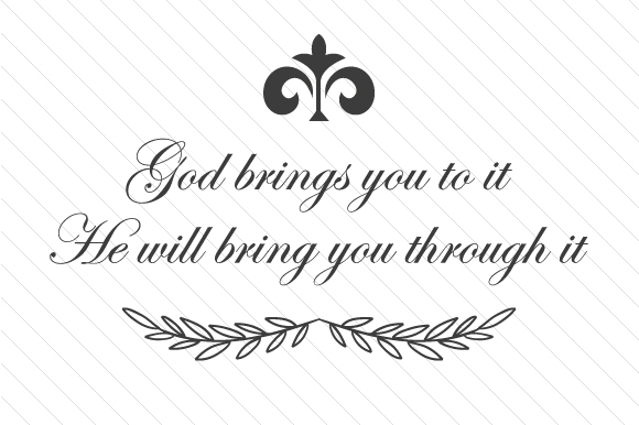 Finding Strength in the Journey: God Brings You to It, He Will Bring You Through It