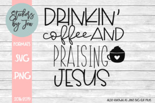 How Drinking Coffee and Praising Jesus SVG Reflects the Intersection of Faith, Design, and the Creator Economy