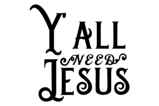 Y'all Need Jesus: A Practical Evaluation of This Faith-Based Resource
